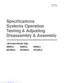 Preview: Specifications Systems Operation Testing & Adjusting Disassembly & Assembly
