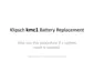 Preview: Battery Replacement Procedure